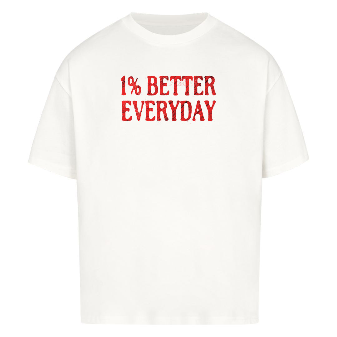 1% Better Everyday Oversized  Shirt