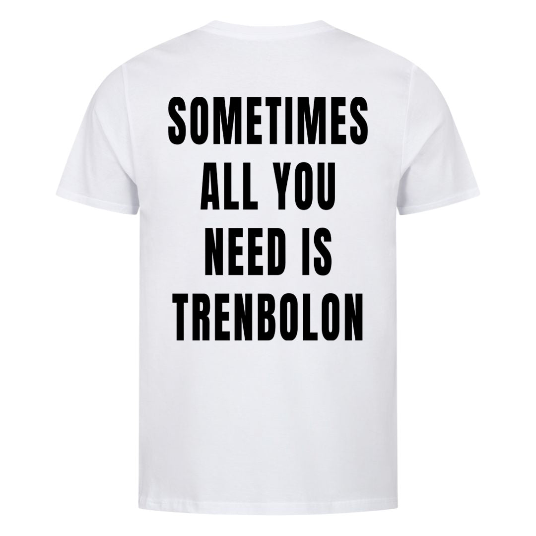 Trenbolon (Backprint) Shirt
