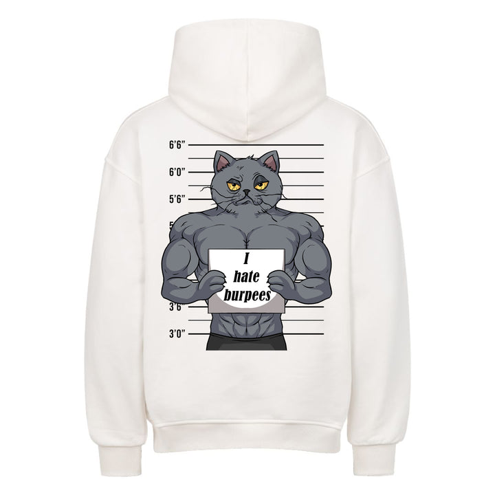 I hate Burpees Oversized Hoodie