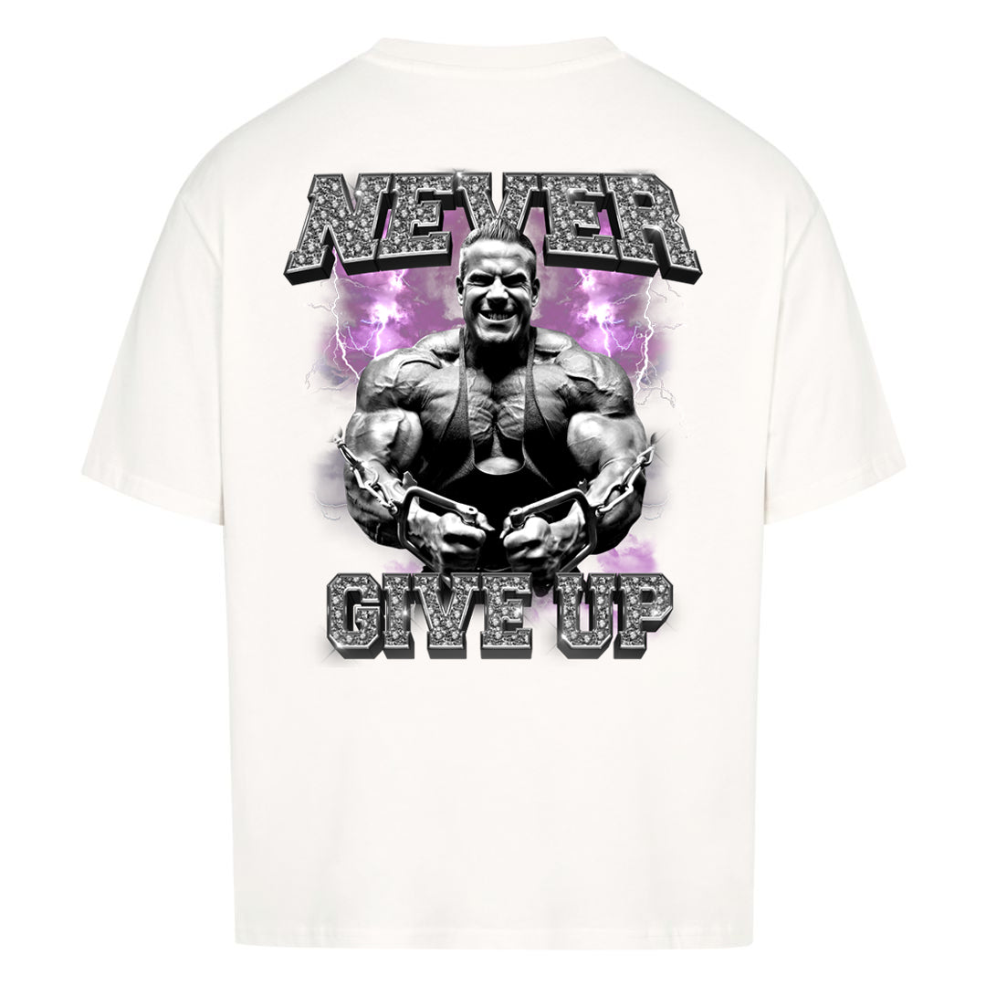 Never give up Oversized (Backprint) Shirt