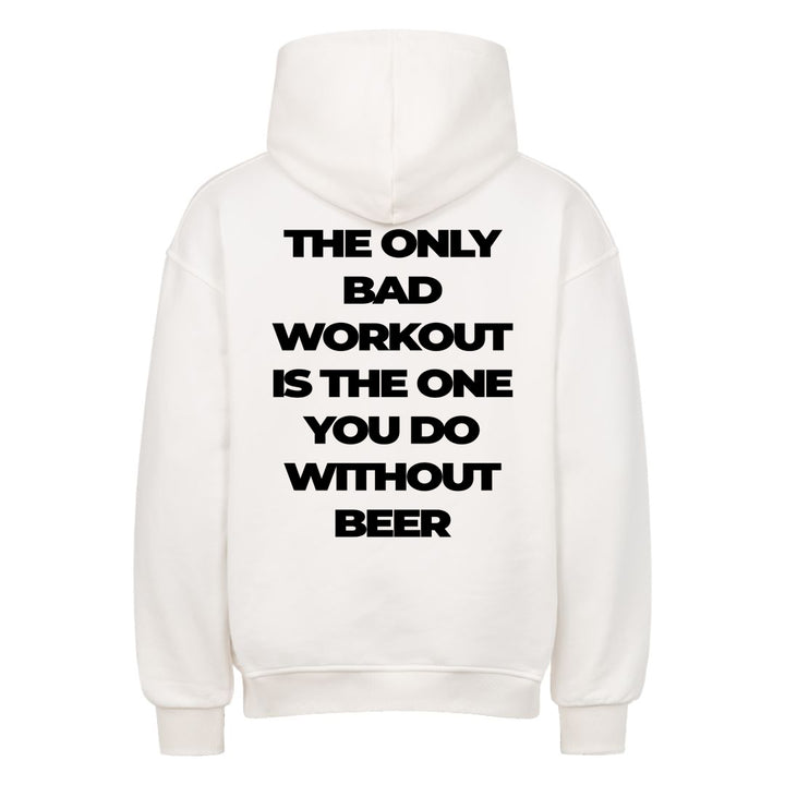 Alleen een slechte training Oversized (rugafdruk) hoodie
