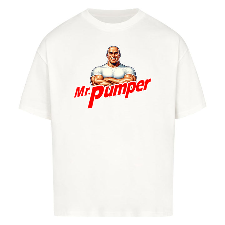 Mr. Pumper Oversized Shirt