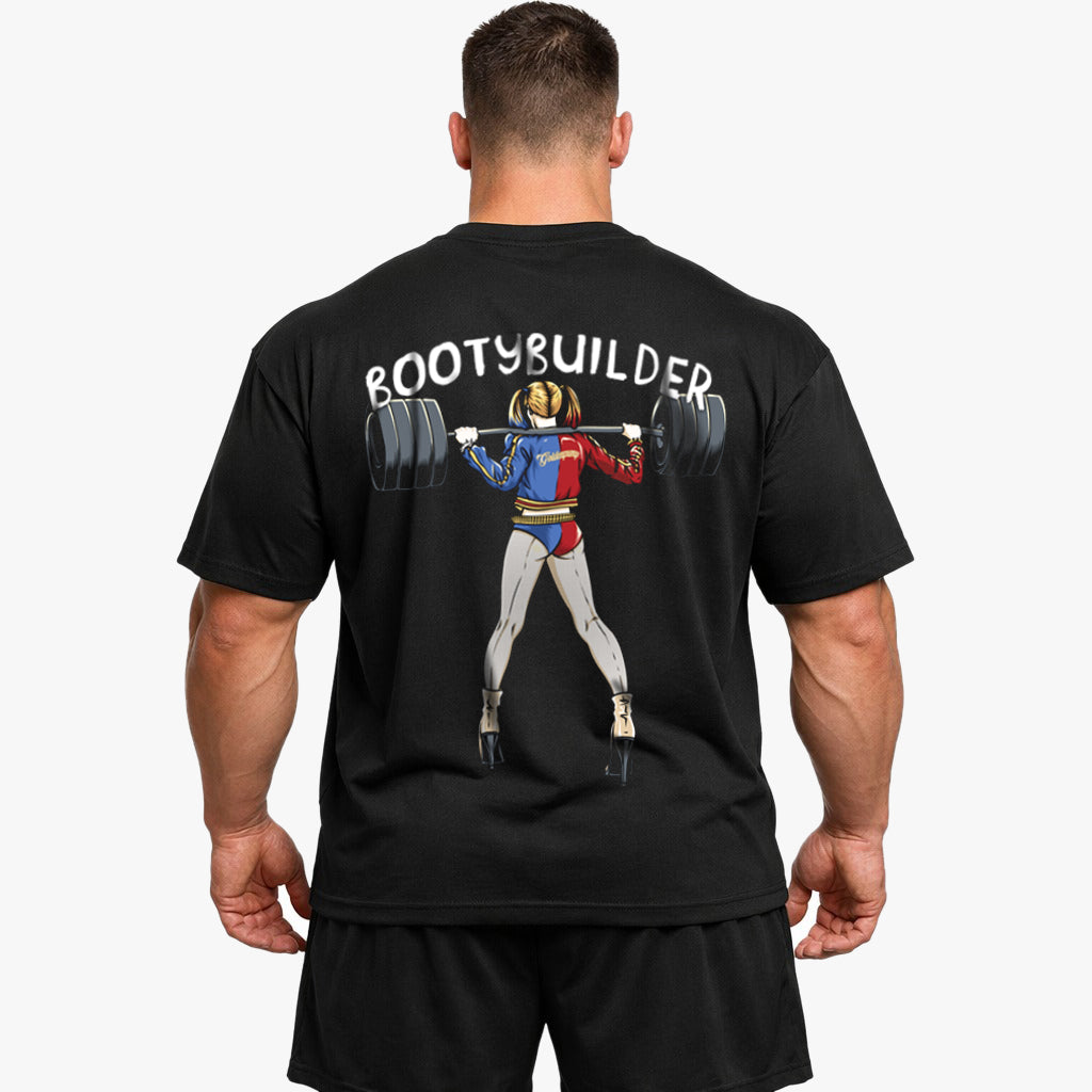 Bootybuilder (Backprint) Oversized Shirt