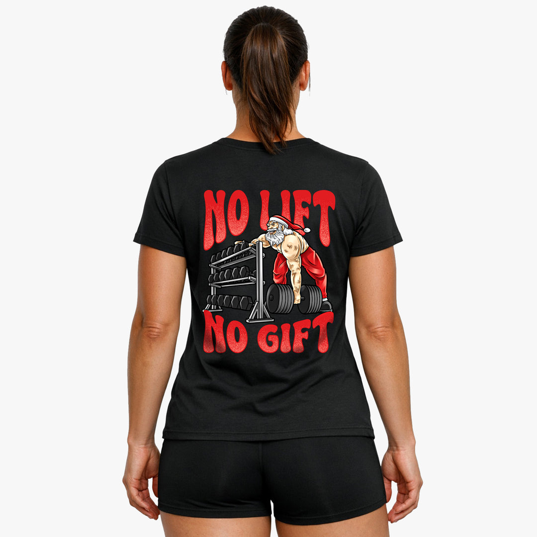 No lift no gift (Backprint) Shirt