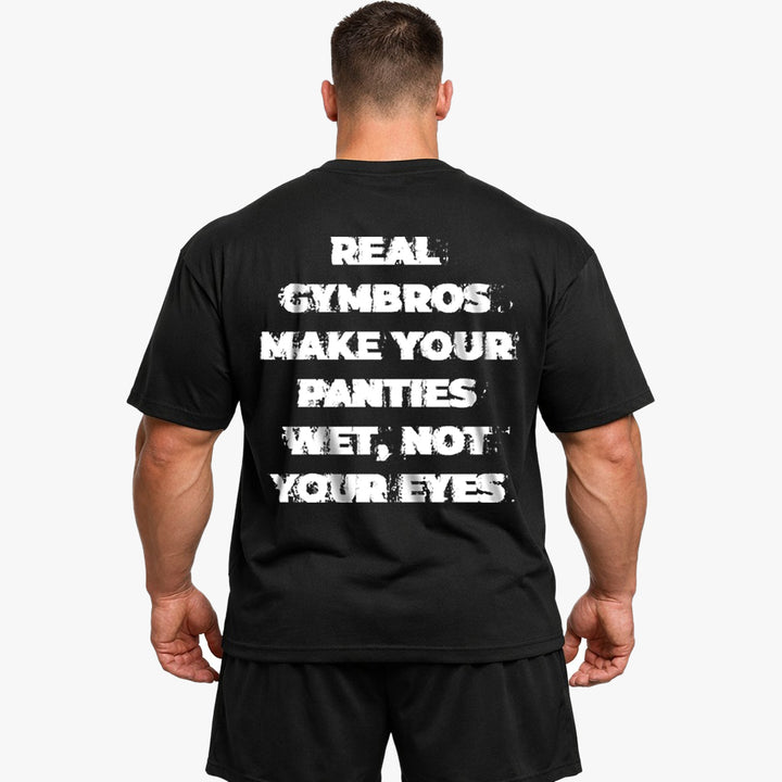 Real Gymbros (Backprint) Oversize Shirt