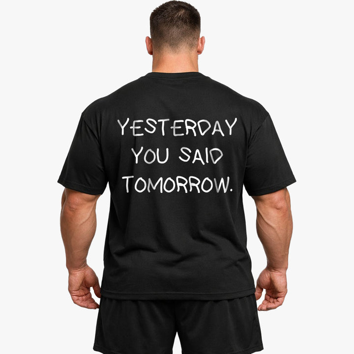 YESTERDAY YOU SAID TOMORROW Oversized (Backprint) Shirt