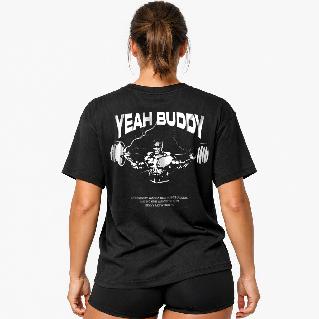 Yeah buddy (Backprint) Oversize Blast