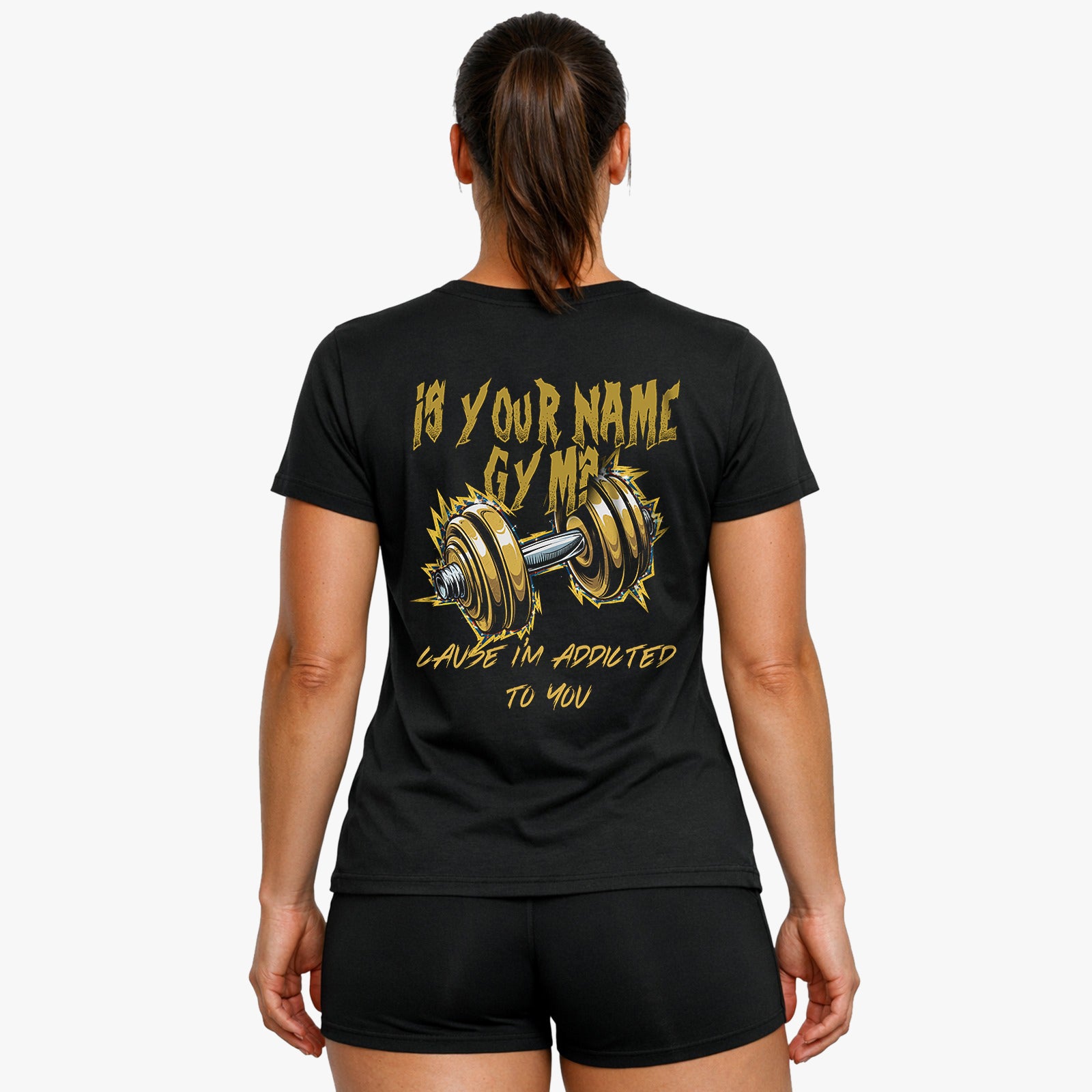 is your name gym (Backprint) Shirt