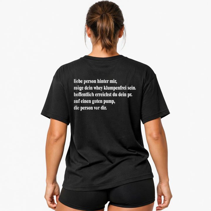 liebe person hinter mir (Backprint) Oversized Shirt