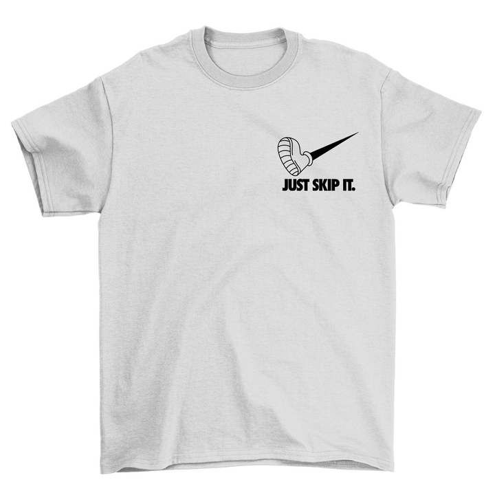 Just skip it Shirt